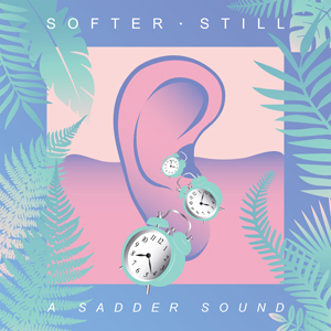 A Sadder Sound - 